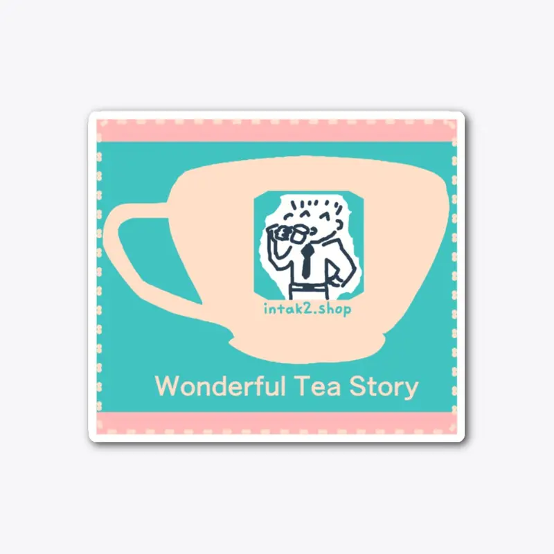 intak2 Wonderful Tea Story